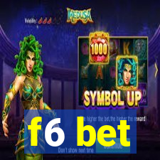 f6 bet